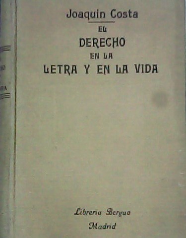 El derecho en la letra y en la vida. Estudios …