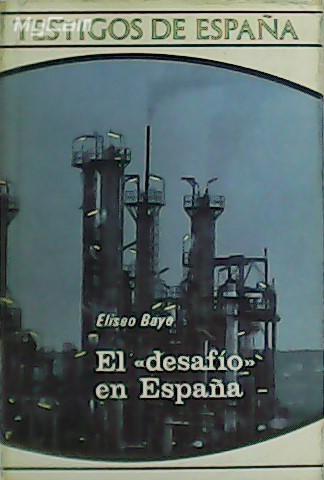 El desafío en España.