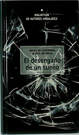 El desengaño de un sueño.