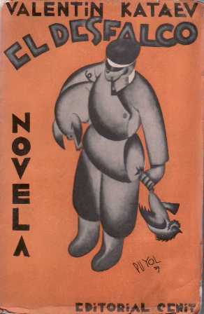 El desfalco. Novela. Cubierta de Puyol.