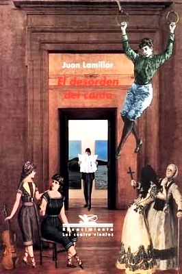 El desorden del canto. Notas sobre poesía española del siglo …