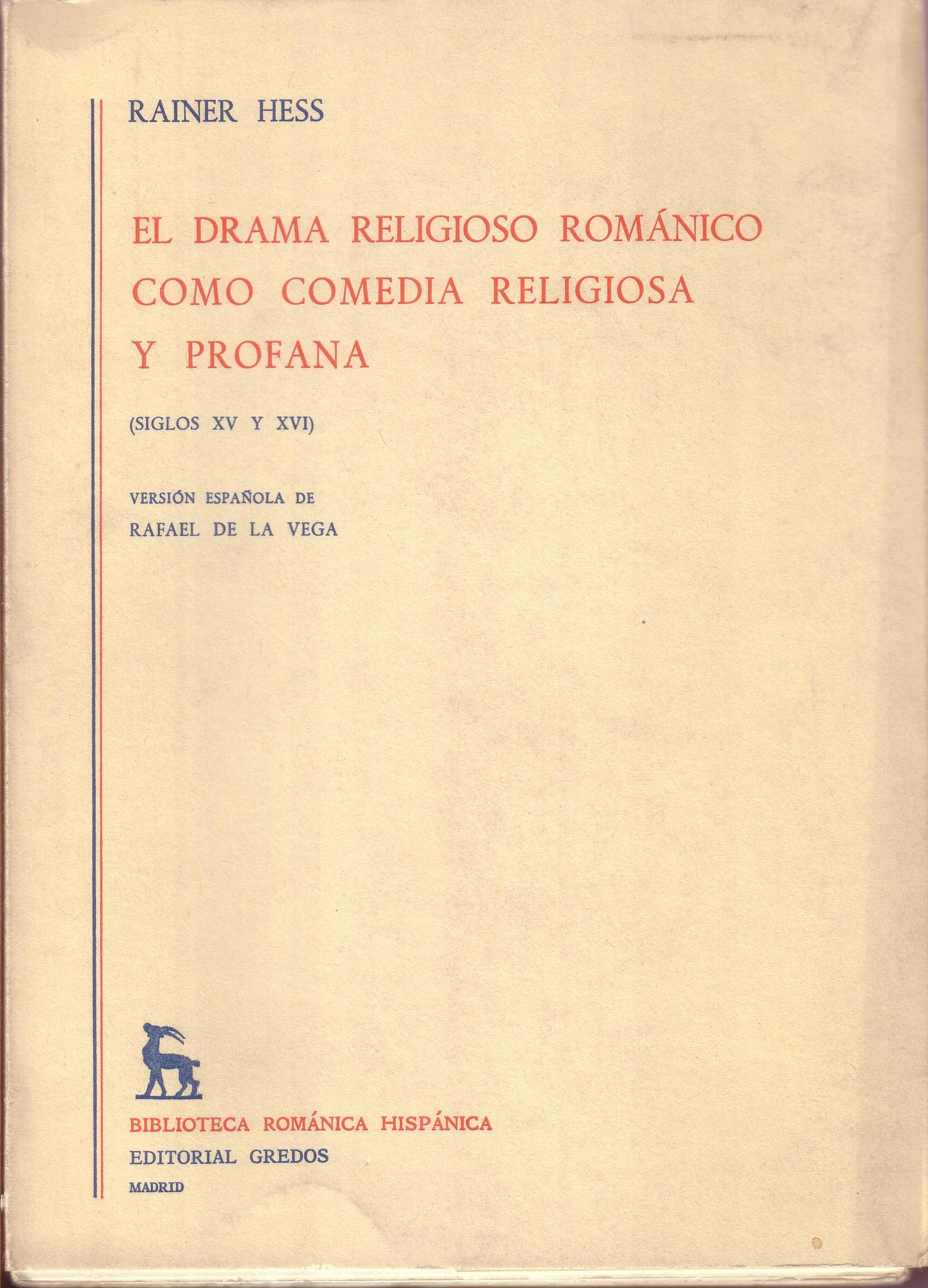 El drama religioso románico como comedia religiosa y profana (Siglos …