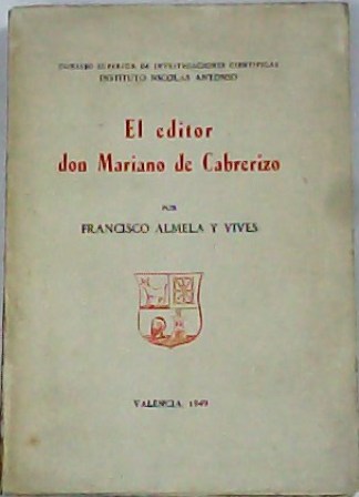 El editor Don Mariano de Cabrerizo.