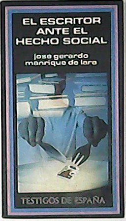 El escritor ante el hecho social.
