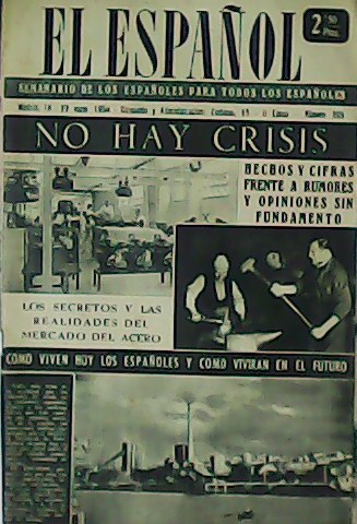 EL ESPAÑOL. Semanario de los españoles para todos los españoles. …