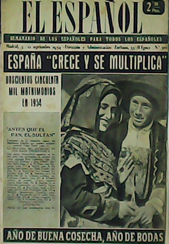 EL ESPAÑOL. Semanario de los españoles para todos los españoles. …