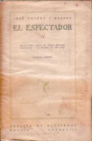 El espectador. Tomo IV: Incitaciones - Temas de viaje - …