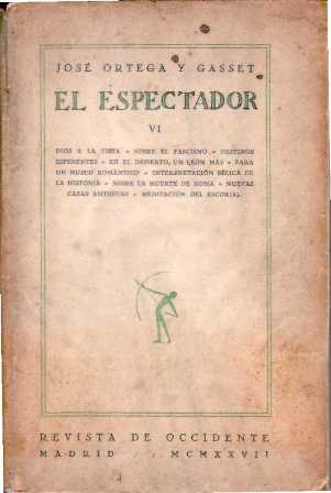 El espectador, tomo VI Dios a la visa - Sobre …