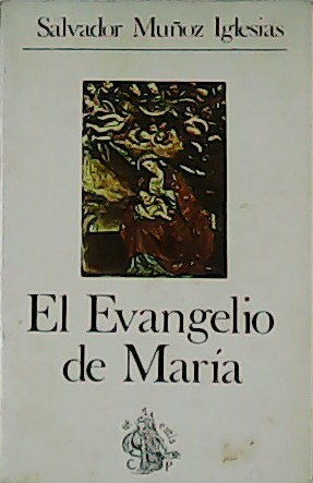 El Evangelio de María.