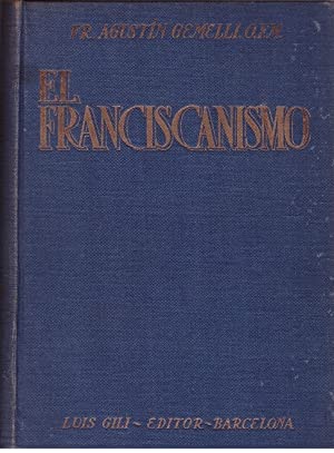 El Franciscanismo.