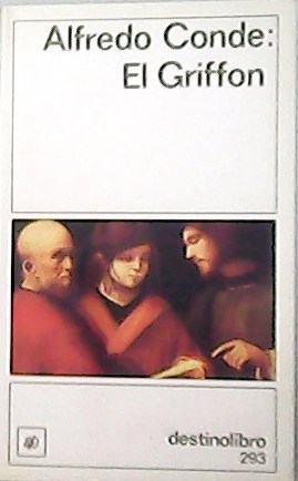 El Griffon. Traducción al castellano del autor.