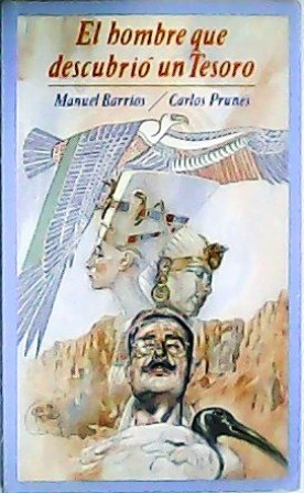 El hombre que descubrió un tesoro.