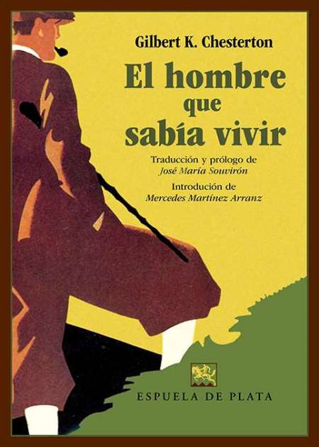 El hombre que sabía vivir. Introducción de Mercedes Martínez Arranz. …