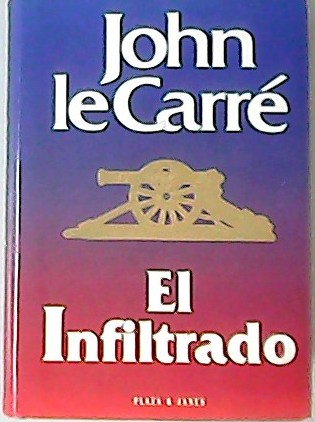 El infiltrado. Traducción de Luis Murillo Fort.