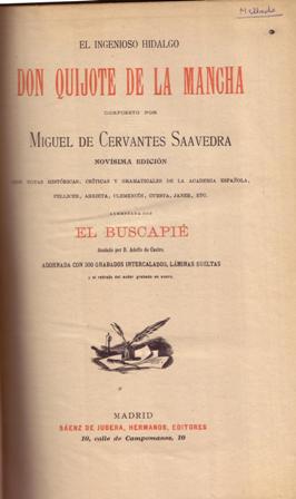 El ingenioso Hidalgo Don Quijote de la Mancha. Aumentada con …