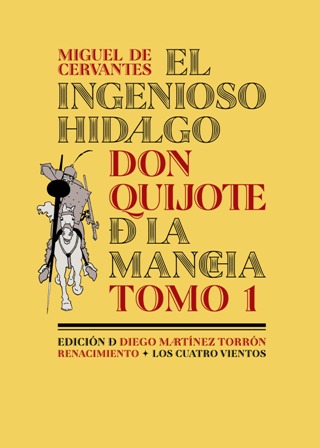 El ingenioso hidalgo don Quijote de la Mancha. Edición de …