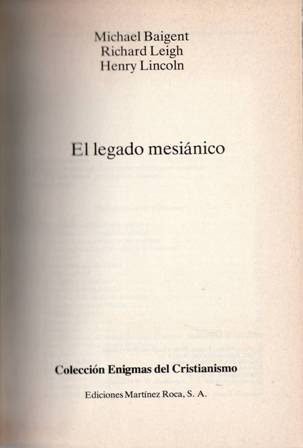 El legado mesiánico.