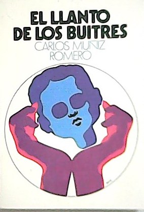 El llanto de los buitres. ���