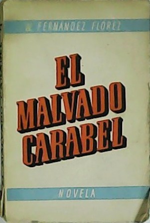 El malvado Carabel.