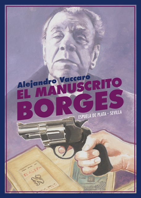 El manuscrito Borges. Un crimen perpetrado en un barrio cerrado …