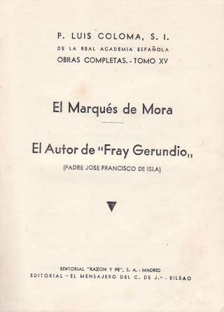 El marqués de Mora. El autor de "Fray Gerundio" (Padre …