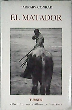 El matador. Traducción de Josefina Alinari Martínez. Novela ambientada en …