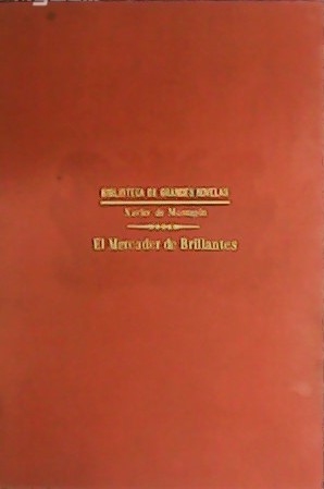 El Mercader de Brillantes. Traducción de Pedro Pedraza y Páez.