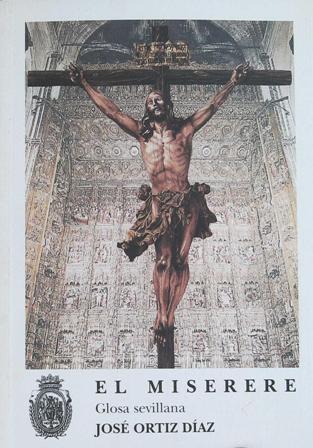 El miserere Glosa Sevillana. Liturgia Sevilla.
