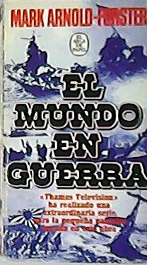 El mundo en guerra. Traducción de Adolfo Martín.