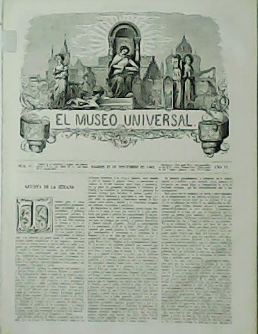 EL MUSEO UNIVERSAL. Revista semanal. Año VI, nº47.