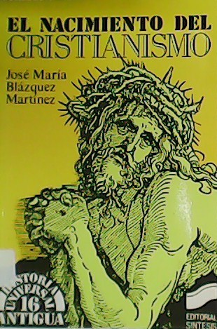 El nacimiento del cristianismo.