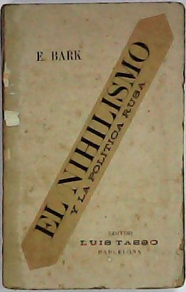 El nihilismo y la política rusa.