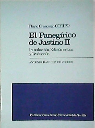 El panegírico de Justino II. Introducción, edición crítica y traducción …