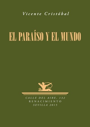 El paraíso y el mundo. Poesía.