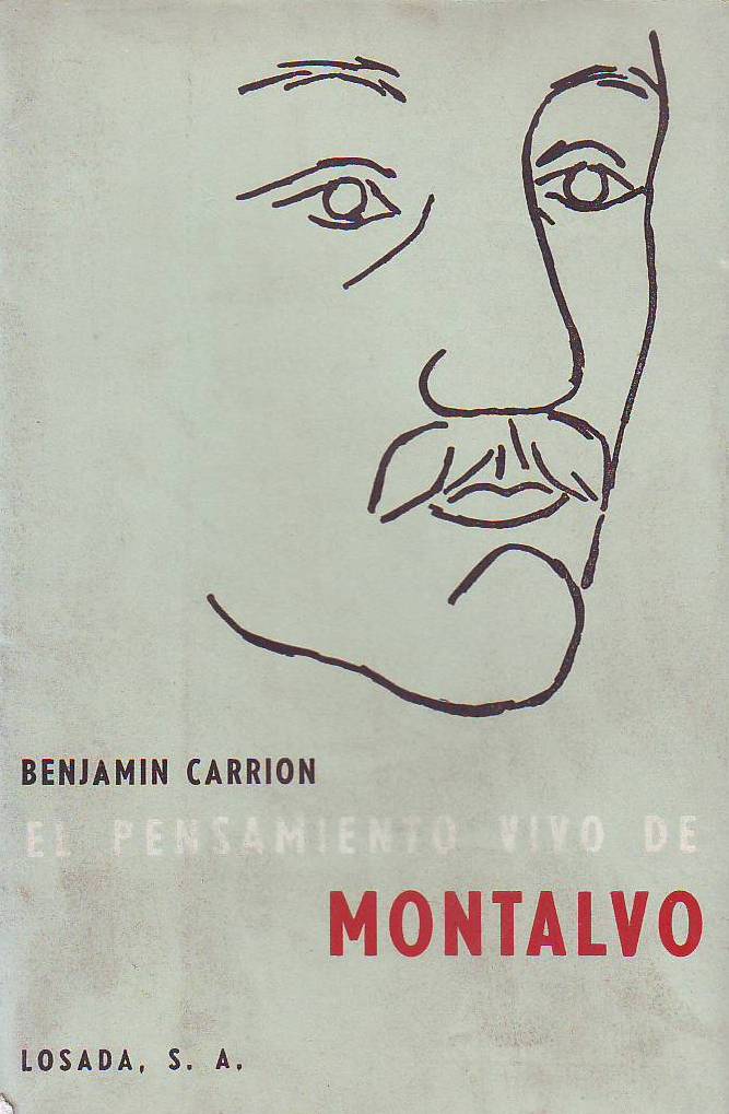 El pensamiento vivo de Montalvo.