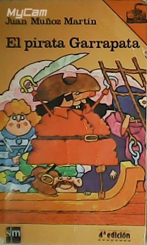 El pirata Garrapata. Primer Premio Barco de Vapor 1979.