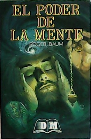 El poder de la mente.