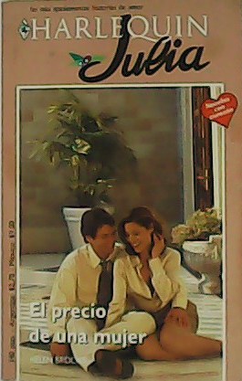El precio de una mujer. Novela.