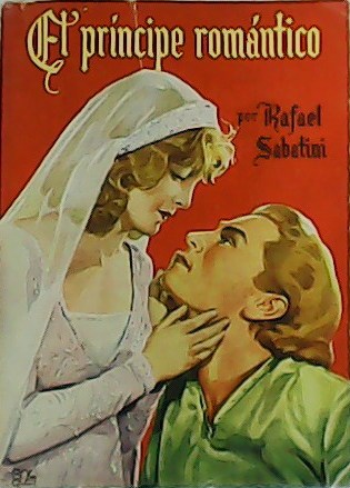 El príncipe romántico.