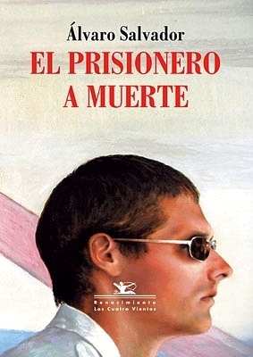 El prisionero a muerte. Novela autobiográfica.