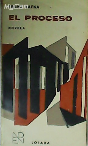 El proceso. Novela. Traducción de Vicente Mendivil.
