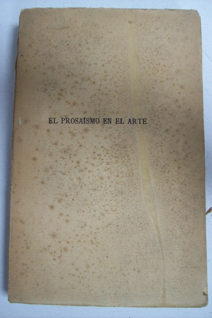 El prosaísmo en el arte.