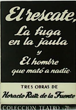 El rescate - La fuga en la jaula - El …