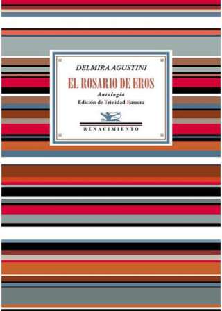 El rosario de Eros (Antología). Edición de Trinidad Barrera. A …