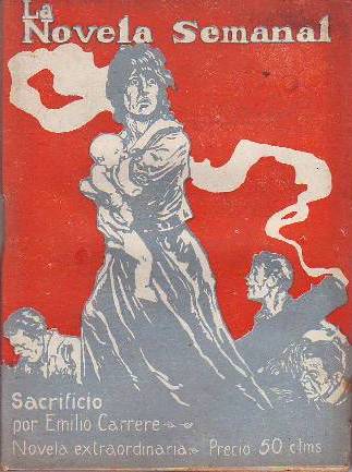 El sacrificio (Novela de la guerra). Ilustr. de Echea.