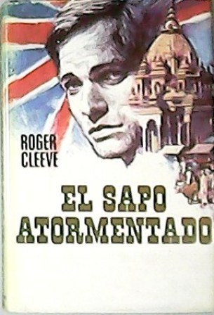 El sapo atormentado. Novela. Traducción de Aurora Rodríguez.