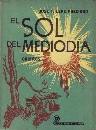 El sol del mediodía. Cuentos.