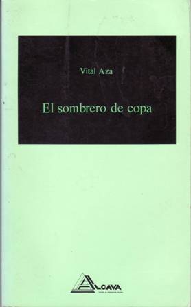 El sombrero de copa. Colaboradores: Julio Caro Baroja, Ignacio Gómez …