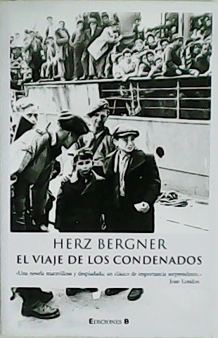 El viaje de los condenados. Traducción de Juanjo Estrella.