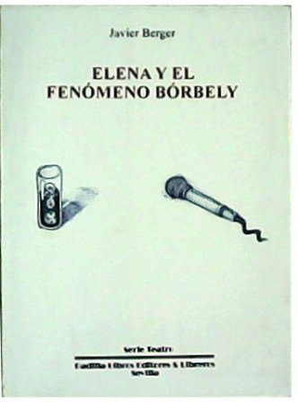 Elena y el fenómeno Bórbely.